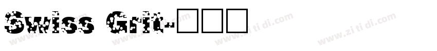 Swiss Grit字体转换
